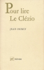 Pour lire Le Clezio . ONIMUS Jean 