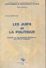 Les Juifs et la politique. Enquête sur les élections législatives de 1978 à Toulouse. BENAYOUN Chantal