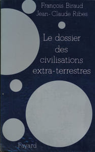 Le dossier des civilisations extre-terrestres