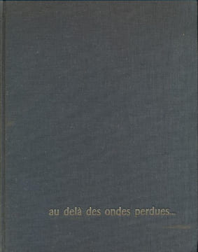 Au-delà des ondes perdues. COLLECTIF
