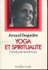 Yoga et spiritualité. L'hindouisme et nous. DESJARDINS Arnaud