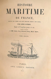 Histoire maritime de France depuis les temps les plus reculés jusqu'à nos jours