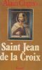 Saint Jean de La Croix. CUGNO Alain