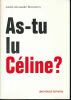 As-tu lu Céline ? . BONNETON André-Alexandre 