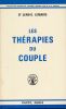 Les thérapies du couple. LEMAIRE Dr Jean-G