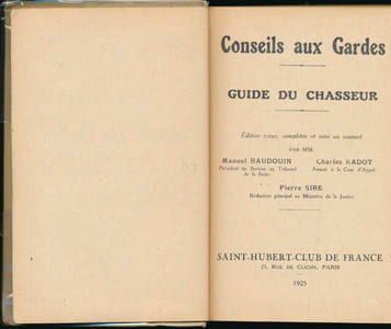 Conseils aux gardes - Guide du chasseur