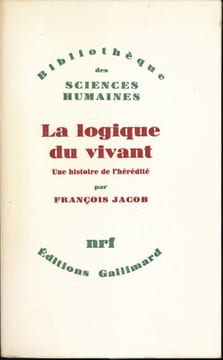 La logique du vivant. Une histoire de l'hérédité. JACOB François