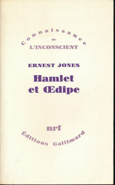 Hamlet et Oedipe. JONES Ernest