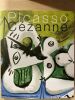 Picasso - Cézanne. Collectif