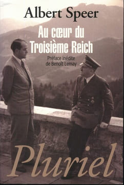 Au coeur du troisème Reich. SPEER Albert 