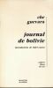 Journal de Bolivie. GUEVARA Che