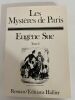 Les Mystères de Paris. SUE Eugène