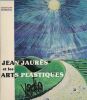 Jean Jaurès et les arts premiers . MARCHAL Gaston-Louis