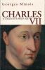 Charles VII. Le crépuscule du moyen-âge. MINOIS Georges 