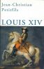 Louis XIV . PETIFILS Jean-Christian 