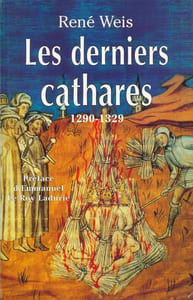 Les derniers cathares. 1290 - 1329
