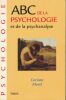 ABC de la psychologie et de la psychanalyse. MOREL Corinne