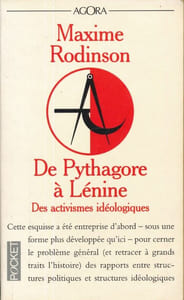 De Pythagore à Lénine. Des activismes idéologiques