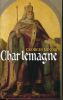 Charlemagne . MINOIS Georges