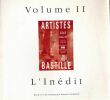 Artistes à la Bastille. Volume II. L'inédit. Revue n°3 de l'association Artistes à la Bastille. COLLECTIF 