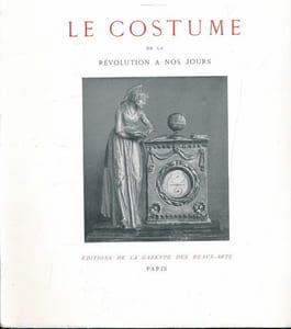 Le costume de la révolution à nos jours 