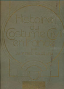 Histoire du costume civil en France de 80 avant J.C à 1930 après J.C