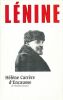Lénine . CARRERE D'ENCAUSSE Hélène