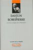 Danton et Robespierre. Les deux figures de la Révolution. COLLECTIF