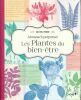 Almanach perpétuel. Les plantes du bien être . PIERRE Michel