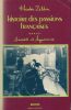Histoire des passions francaises. 1848 - 1945. 5. Anxiété et hypocrisie. ZELDIN Théodore