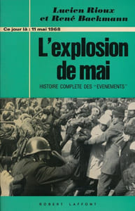 L'explosion de mai. Histoire complète des "évenements"