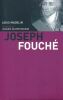 Joseph Fouché. MADELIN Louis