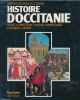 Histoire d'Occitanie . ARMENGAUD André - LAFONT Robert