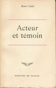 Acteur et témoin