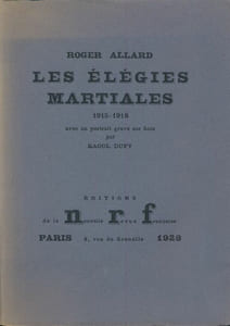 Les élégies martiales 1915 - 1918