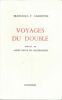 Voyages du double . CAROUTCH Francesca Y