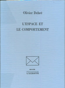 L'espace et le comportement