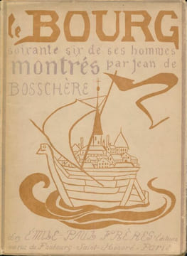 Le bourg. Soixante six de ses hommes. BOSSCHERE Jean de