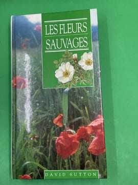 Les fleurs sauvages. SUTTON David