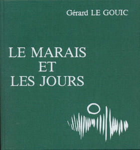 Le marais et les jours