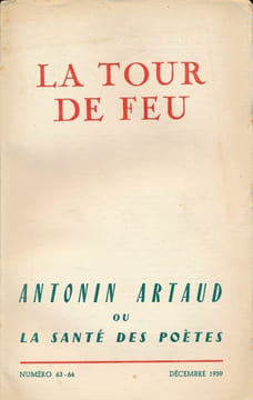 La tour de Feu. Antonin Artaud ou La santé des poètes. N° 63-64 . COLLECTIF