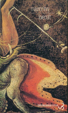 Lovecraft ou du fantastique. LEVY Maurice