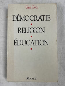 Démocratie - Religion - Education