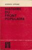 Histoire du Front Populaire. 1934-1938. LEFRANC Georges