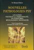 Nouvelles pathologies psy. MEYER Richard Dr 