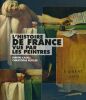L'histoire de France vue par les peintres. CASALI Dimitri - BEYELER Christophe 