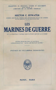 Les marines de guerre et la politique navale des nations depuis la guerre
