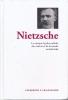 Nietzsche. La critique la plus radicale des valeurs et de la morale occidentales. Collectif