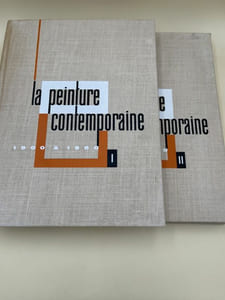 La peinture contemporaine de 1900 à 1960. Complet 2 volumes
