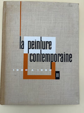 La peinture contemporaine de 1900 à 1960. Complet 2 volumes . BASCHET Roger